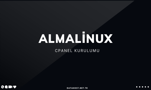 AlmaLinux Üzerine cPanel Kur...